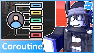 Coroutines  Roblox Advanced Scripting 8 2023 [upl. by Eevets983]