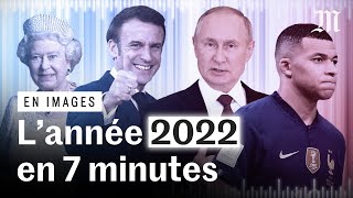 Lannée 2022 résumée en 7 minutes [upl. by Ecyrb]