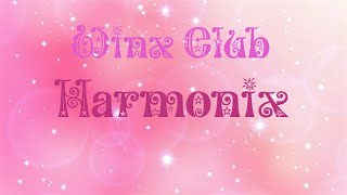 Winx ClubHarmonixLyrics [upl. by Chuch]