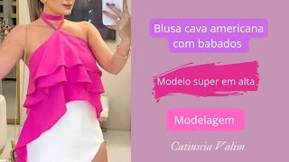 Blusa cava americana com babados modelagem [upl. by Doll161]