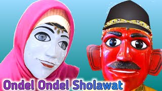 ONDEL ONDEL SHOLAWAT MAN ANA  ONDEL ONDEL SHOLAWATAN  ONDEL ONDEL BETAWI [upl. by Axel]