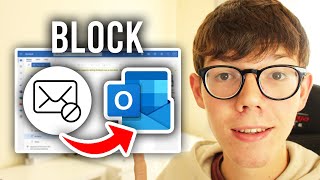 How To Block Emails On Outlook  Full Guide [upl. by Cormick]