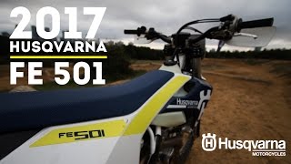 2017 Husqvarna FE 501  First Ride and Sound [upl. by Assyli]