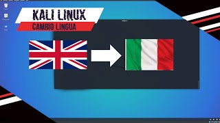 Kali Linux  Come cambiare lingua velocemente [upl. by Cherrita729]