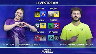 Series Futsal Youth Round 16Womens Div 2 Round 8  Full Livestream [upl. by Codi]