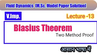 Blasius Theorem In fluid dynamics  Two method  fluid mechanics MSc [upl. by Niassuh706]