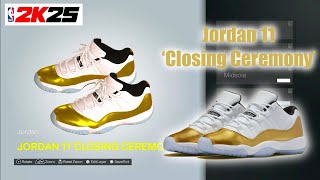 NBA 2K25 Shoe Creator  Jordan 11 Closing Ceremony [upl. by Adnamas981]