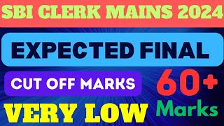 SBI CLERK MAINS EXPECTED FINAL CUTOFF MARKS 2024 SBI JA MAINS Final cutoff marks [upl. by Gotcher232]