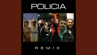 Policia Remix [upl. by Oribel395]