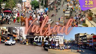 Valsad city Gujarat। Valsad city travel। traveling in Valsad। Valsad 2023 [upl. by Gearard291]