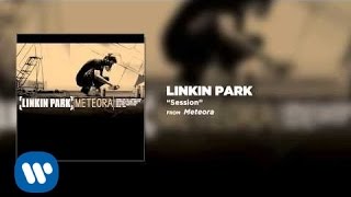 Session  Linkin Park Meteora [upl. by Annohsak521]