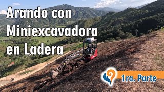 Siembra de forraje para ganado en ladera arando con excavadoras  Parte 01 [upl. by Siravrat822]