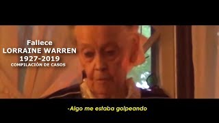 Lorraine Warren  Compilación de casos EXPEDIENTE WARREN [upl. by Perretta]