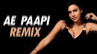 Ae Paapi Remix  DJ Sarfraz [upl. by Eaned391]