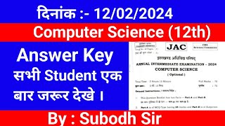 Computer Science Class 12th Answer Key 2024  subodhsir computerscience jacboardexam2024 [upl. by Merci546]