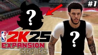 NBAs NEW TEAM REVEAL  Expansion Draft │ NBA 2k25 MyNBA Expansion Series │ addplayer │ Ep 1 [upl. by Nnayllek580]