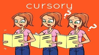 Cursory [upl. by Laroy]