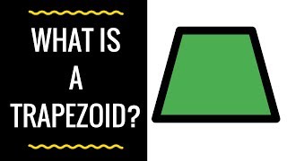 What is a Trapezoid [upl. by Otsugua]