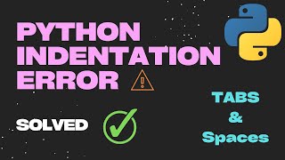 How to Remove  Avoid Indentation Errors in Python  Simple Tutorial [upl. by Calle928]