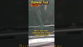 The story of Daewoo Tico 1998shorts [upl. by Ayerim]