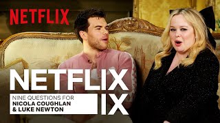 Nicola Coughlan amp Luke Newton on Funny Set Moments First Kisses and Being Besties  Netflix [upl. by Gaspar531]