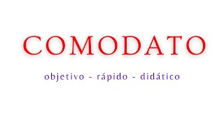 👉 COMODATO  CONTRATO  O QUE É  LEI  EXPLICAÇÃO DIDÁTICA E DIRETA  IMÓVEL  MÓVEL  EMPRÉSTIMO [upl. by Kathlene]