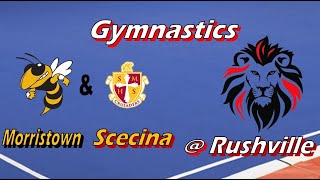 Morristown and Scecina  Rushville Gymnastics [upl. by Odie837]