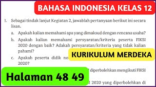 Kunci Jawaban Bahasa Indonesia Kelas 12 Halaman 48 49 Kurikulum Merdeka Ayo Berlatih [upl. by Adnalor]