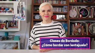 84 Clases de Bordado Bordar con lentejuela [upl. by Flint]