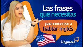 Frases básicas para comenzar a hablar inglés [upl. by Ssur588]