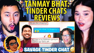 TANMAY BHAT  Tinder Chats Reviews ft ZAKIR KHAN  Reaction by Jaby Koay amp Achara Kirk [upl. by Kin]