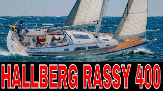 Hallberg Rassy 400 Clever details big changes for a blue water cruiser [upl. by Nylyoj]