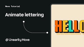 How to animate lettering in Linearity Move [upl. by Okier]