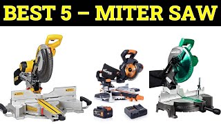 Top 5 Best Miter Saw of 2024 [upl. by Plusch]