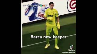 Barca new keeper [upl. by Nolita658]