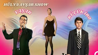 Hülya Avşar Show 17 Bölüm  Konuklar Yaşar Küçük İbo [upl. by Eikcim]