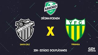 AO VIVO com imagens Santa Cruz x Ypiranga  Gauchão 2024  26022024 [upl. by Settle]