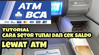 🔴Cara setor tunai dan cek saldo lewat ATM BCA  vedio tutorial lengkap dan singkat [upl. by Lanny544]