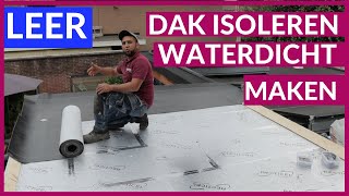 Energie Besparen Doe Je Zelf Leer Je Dak Isoleren en Waterdicht Maken [upl. by Jotham]