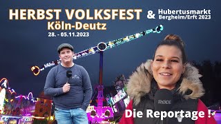 Reportage  Herbstvolksfest Köln Deutz 2023 amp Hubertusmarkt Bergheim  Anubis Shirley Weber amp mehr [upl. by Enoved249]