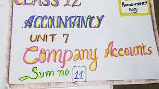 Class 12 Tamilnadu State Board Accountancy Chapter 7  sum no 11 [upl. by Anilad]