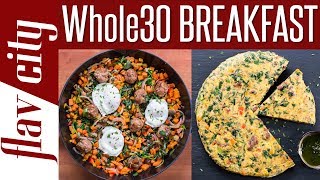 Whole 30 Breakfast Recipes That Rock  Breakfast Meal Prep For Whole30 Diet [upl. by Nobell]