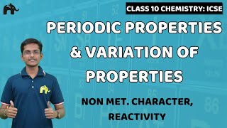 Periodic Table properties amp Variation Class 10 Chemistry Selina Chapter 1  Non Metallic Character [upl. by Siubhan]