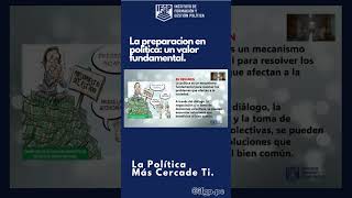 DOCENCIA POLÍTICA  Capítulo 1 La preparación en política un valor fundamental ifgp apredizaje [upl. by Dnar]