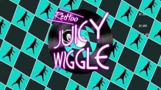 Redfoo  Juicy Wiggle Lyric and Dance [upl. by Cordey285]