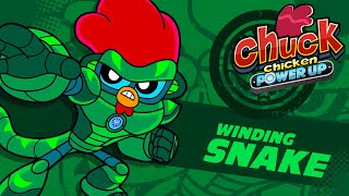 Chuck Chicken Power Up  Winding Snake all episodes [upl. by Alikat]