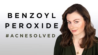 My Favourite Acne Treatments  Benzoyl Peroxide  Dr Sam Bunting [upl. by Xever106]