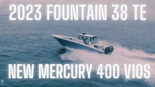 2023 Fountain 38 TE with the ALL NEW Mercury 400 V10s  Walkthrough and Test Video [upl. by Ardnoid]