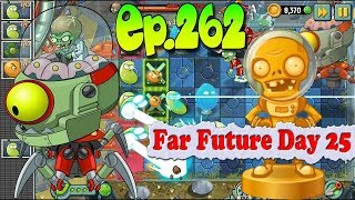 Plants vs Zombies 2  Defeat Zombot Tomorrowtron  ZomBoss  Far Future Day 25 Ep262 [upl. by Mauchi]