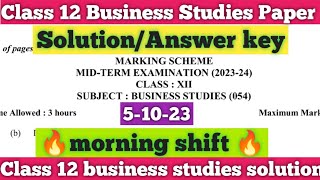 class 12 business studies answer key morning shiftmid term 2023class 12 business studies solution [upl. by Adah]